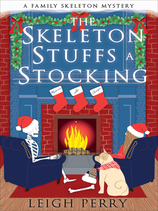Title details for The Skeleton Stuffs a Stocking by Leigh Perry - Wait list